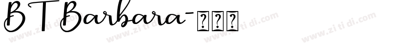 BT Barbara字体转换